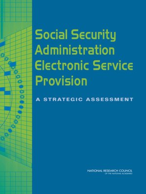 cover image of Social Security Administration Electronic Service Provision